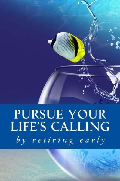 Cover for Ro Co · Pursue your Life's Calling (Paperback Bog) (2017)