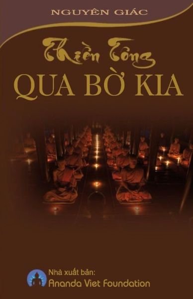 Cover for Nguyen Giac · Thien Tong Qua Bo Kia (Paperback Book) (2017)