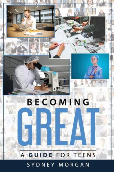 Cover for Sydney Morgan · Becoming Great (Paperback Book) (2018)