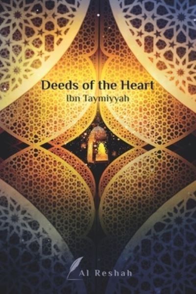 Cover for Ibn Taymiyyah · Deeds of the Hearts (Taschenbuch) (2022)