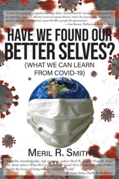 Cover for Meril R Smith · Have We Found Our Better Selves? (Pocketbok) (2022)