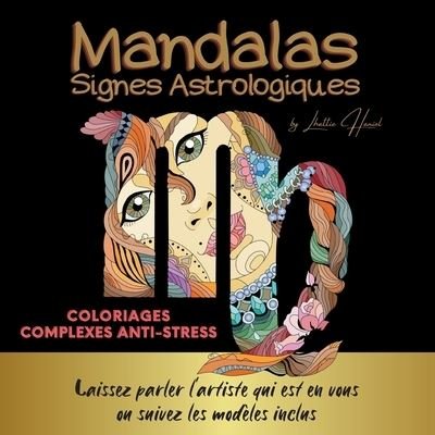 Cover for Lhattie Haniel · Mandalas Signes Astrologiques (Pocketbok) (2022)