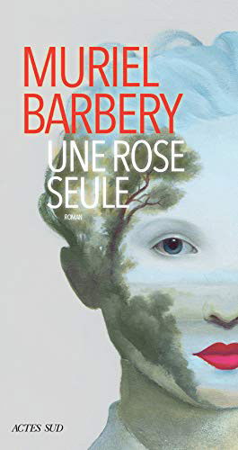 Cover for Muriel Barbery · Une rose seule (MERCH) (2020)