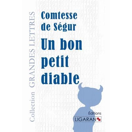 Cover for Comtesse de Ségur · Un bon petit diable (grands caractères) (Paperback Book) (2015)