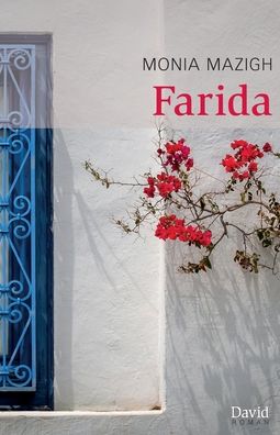 Cover for Monia Mazigh · Farida (Paperback Book) (2020)