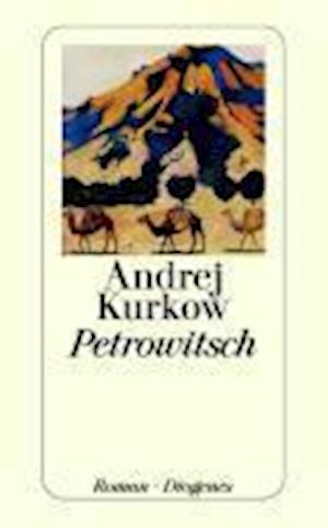 Cover for Andrej Kurkow · Detebe.23322 Kurkow.petrowitsch (Bok)