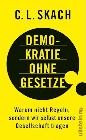 C.L. Skach · Demokratie ohne Gesetze (Book) (2024)