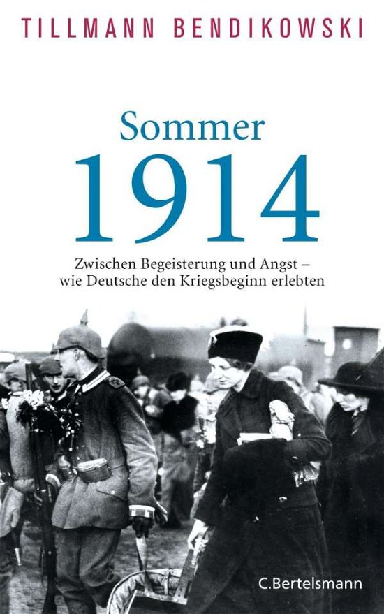 Cover for Bendikowski · Sommer 1914 (Buch)
