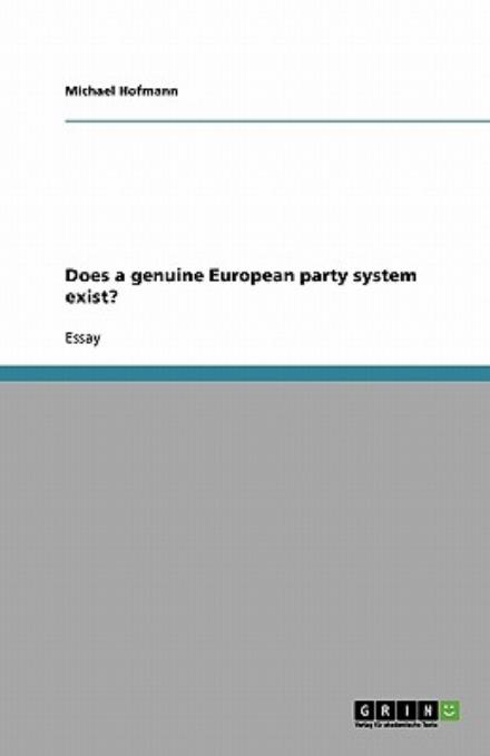 Cover for Hofmann · Does a genuine European party s (Book) (2013)