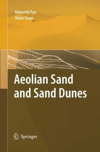 Cover for Haim Tsoar · Aeolian Sand and Sand Dunes (Paperback Book) [2009 edition] (2014)
