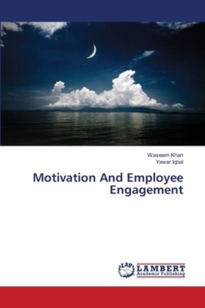 Cover for Khan · Motivation And Employee Engagement (Buch) (2018)