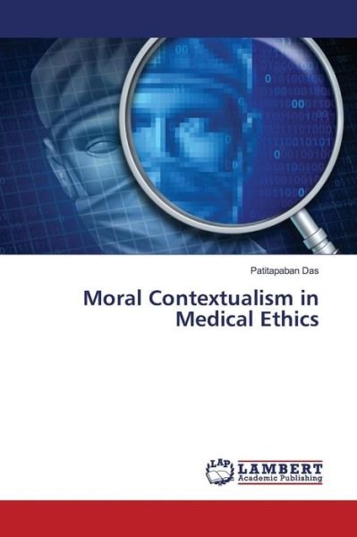 Cover for Das · Moral Contextualism in Medical Ethi (Bog) (2016)