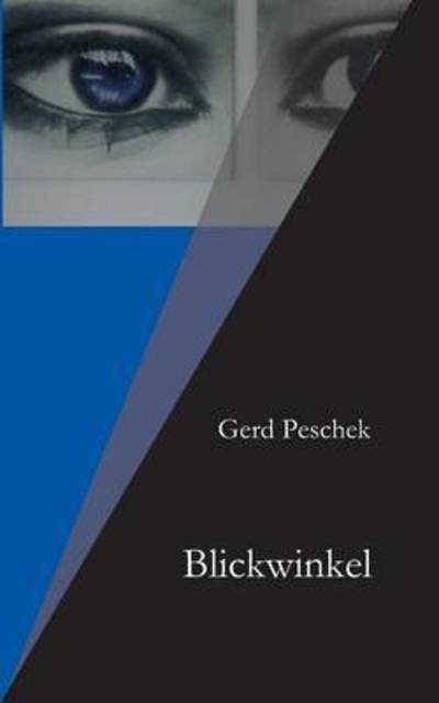 Cover for Peschek · Blickwinkel (Book) (2015)