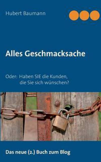Cover for Hubert Baumann · Alles Geschmacksache (Paperback Book) (2015)