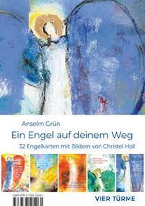 Ein Engel Auf Deinem Weg - Anselm Grün - Books -  - 9783736505223 - 