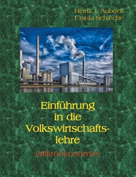Cover for Aubeck · Einführung in die Volkswirtschaf (Book) (2019)