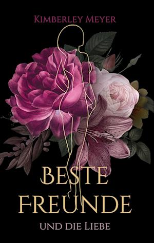Cover for Kimberley Meyer · Beste Freunde (Book) (2022)