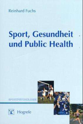 Cover for R. Fuchs · Sport,Gesundh.u.Public Health (Bog)