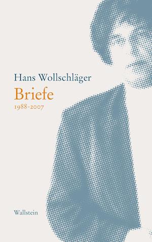 Cover for Hans Wollschläger · Briefe (Bok) (2022)