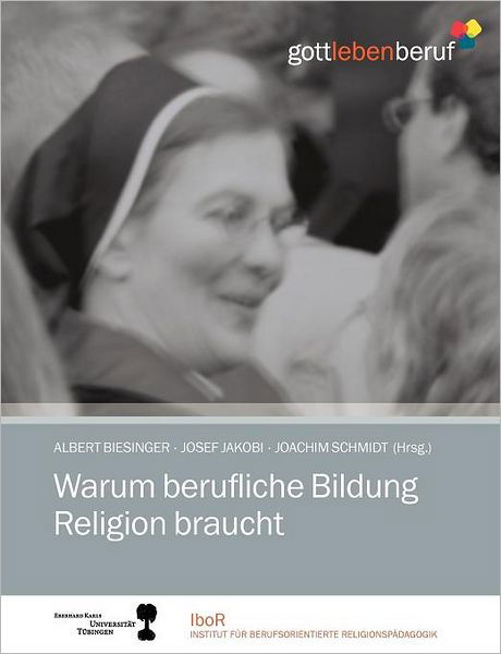 Cover for Albert Biesinger · Warum Berufliche Bildung Religion Braucht (Paperback Book) (2008)