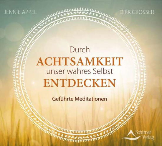 Cover for Appel · Appel, Jennie &amp; Grosser, Dirk: Durch Achtsamkeit u (CD) (2016)