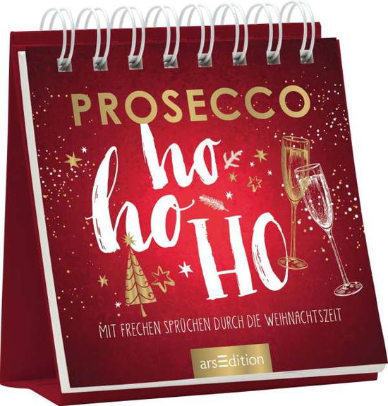 Cover for Ars Edition GmbH · Prosecco HOHOHO (Paperback Book) (2021)