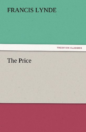 Cover for Francis Lynde · The Price (Tredition Classics) (Paperback Book) (2012)