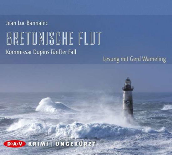 CD Bretonische Flut. Kommissar - Jean-Luc Bannalec - Muzyka - Der Audio Verlag - 9783862318223 - 26 sierpnia 2016