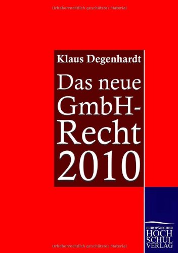 Cover for Klaus Degenhardt · Das Neue Gmbh-recht 2010 (Paperback Book) [German edition] (2010)