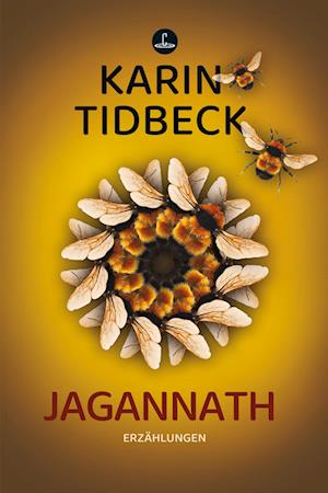 Cover for Karen Tidbeck · Jagannath (Book) (2024)