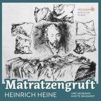 Cover for Heinrich Heine · Matratzengruft (CD) (2021)