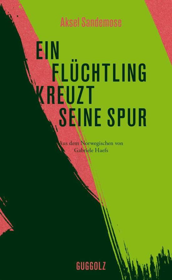 Cover for Sandemose · Ein Flüchtling kreuzt seine S (Book)