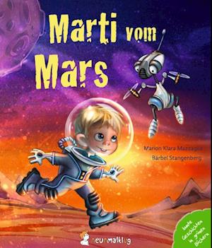 Cover for Marion Klara Mazzaglia · Marti vom Mars (Book) (2023)