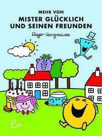 Cover for Roger Hargreaves · Mehr von Mister Glücklich und seinen Freunden (Hardcover Book) (2021)