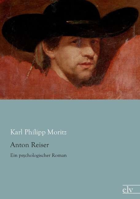 Cover for Moritz · Anton Reiser (Bog)