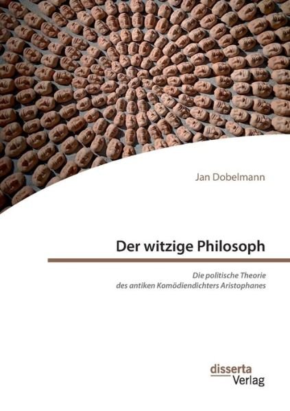 Cover for Dobelmann · Der witzige Philosoph. Die po (Buch) (2019)