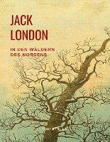 Cover for London · In den Wäldern des Nordens (Book)