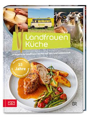 Landfrauenküche Band 8 - Die Landfrauen - Books - ZS - ein Verlag der Edel Verlagsgruppe - 9783965844223 - September 7, 2024