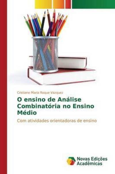 Cover for Vazquez · O ensino de Análise Combinatóri (Book) (2015)