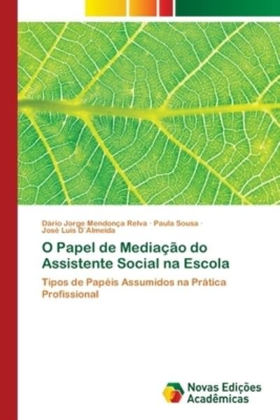 Cover for Relva · O Papel de Mediação do Assistente (Bog) (2018)