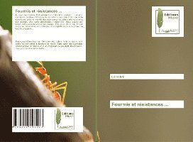 Fourmis et résistances ... - Amir - Books -  - 9786202298223 - 