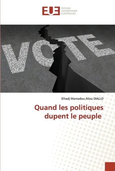 Cover for Diallo · Quand les politiques dupent le p (Bog) (2020)