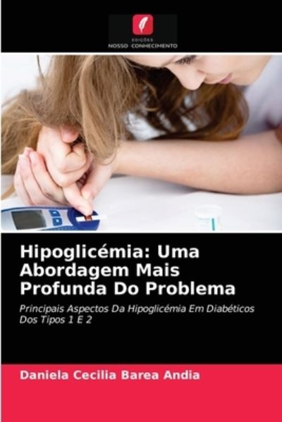 Cover for Daniela Cecilia Barea Andia · Hipoglicemia (Paperback Book) (2021)
