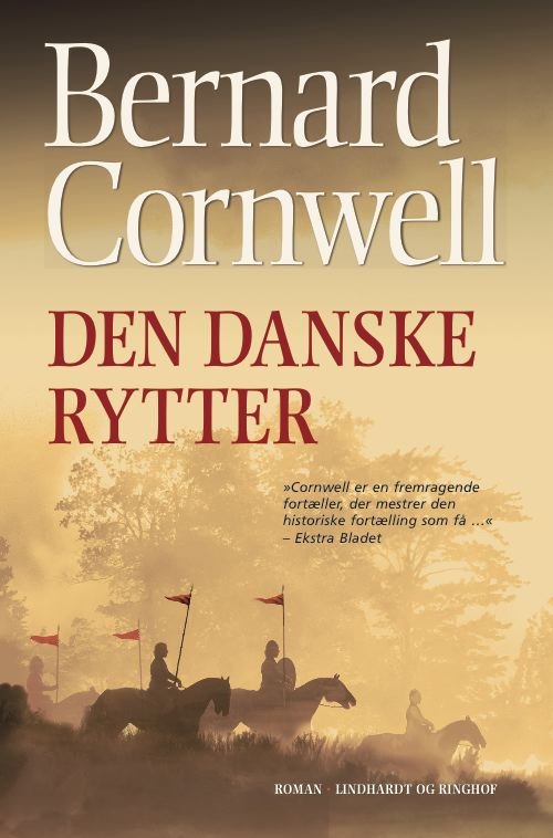 Cover for Bernard Cornwell · Den danske rytter (SAKS 2) (Paperback Book) [3th edição] [Paperback] (2012)