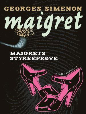 Cover for Georges Simenon · Maigret: Maigrets styrkeprøve (Sewn Spine Book) [1.º edición] (2018)