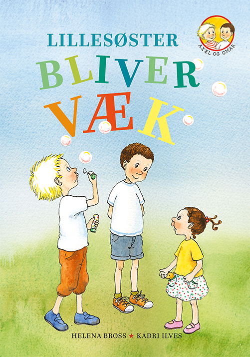 Læseørn: LÆSEØRN: Lillesøster bliver væk - Helena Bross - Books - Forlaget Flachs - 9788762732223 - April 29, 2019