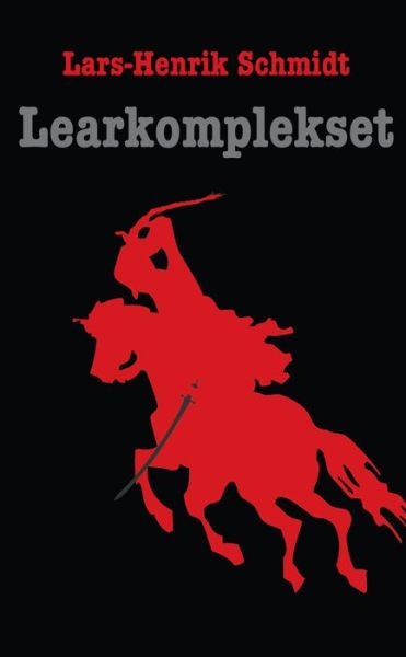 Cover for Lars-Henrik Schmidt · Learkomplekset (Book) (2001)