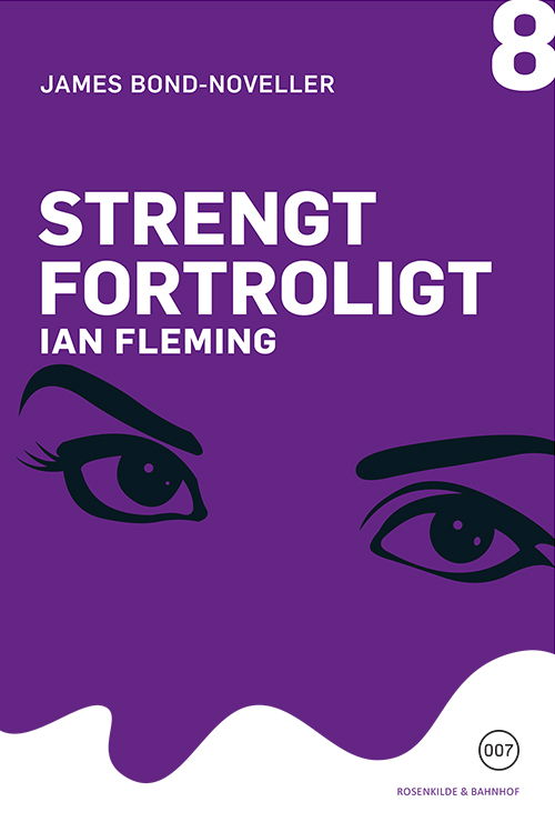 Cover for Ian Fleming · James Bond bog 8: Strengt fortroligt (Taschenbuch) [1. Ausgabe] (2014)