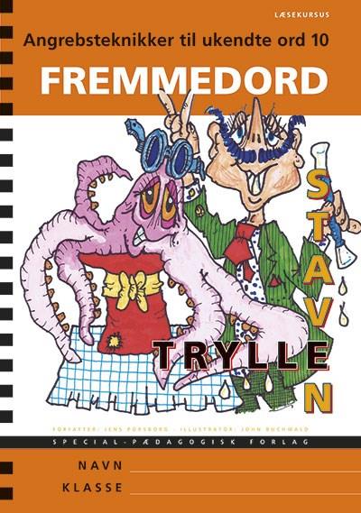 Tryllestaven Læsekursus: Tryllestaven Læsekursus 10. Fremmedord, 5 stk. - Jens Porsborg Larsen - Bücher - Alinea - 9788771770223 - 1. Dezember 2015