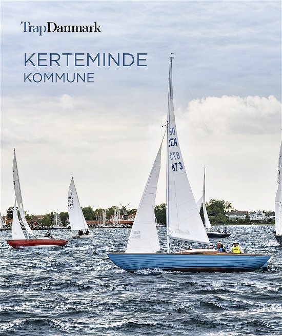 Cover for Trap Danmark · Trap Danmark: Kerteminde Kommune (Taschenbuch) [1. Ausgabe] (2021)